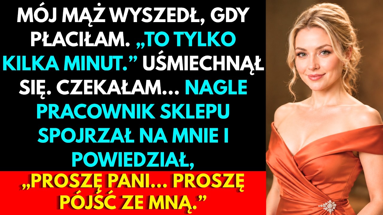 Stałam przy kasie w delikatesach, gdy starszy pracownik sklepu podszedł do mnie i powiedział cicho: „Proszę pani, niech pani pójdzie ze mną". Mój mąż wyszedł dziesięć minut wcześniej, żeby odebrać...