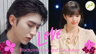 Blackpink Lisa and Cai xukun [Cut Moment 43] Sweet memories.