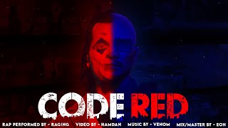Code Red - Joker X Shinde Ft Raging Official Music Video 