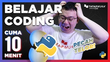 Belajar Coding dari 0 dalam 10 Menit dengan Python untuk Pemula Bahasa Indonesia