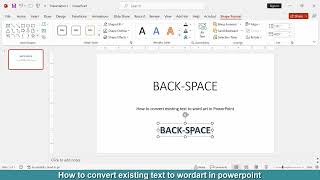 How to convert existing text to word art in PowerPoint