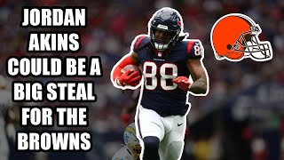 Signing Jordan Akins could be a Big Steal for The Browns