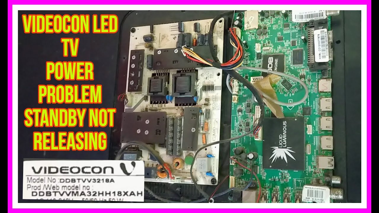 Videocon Led Tv Repair || videocon led tv not turning on standby not releasing problem || standby