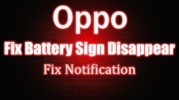 Oppo a57 Battery,Signal Sign Not Showing Fix | Disappear battery,Signal Top Bar Fix