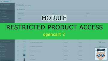 Overview of Restricted Product Access for Opencart 2