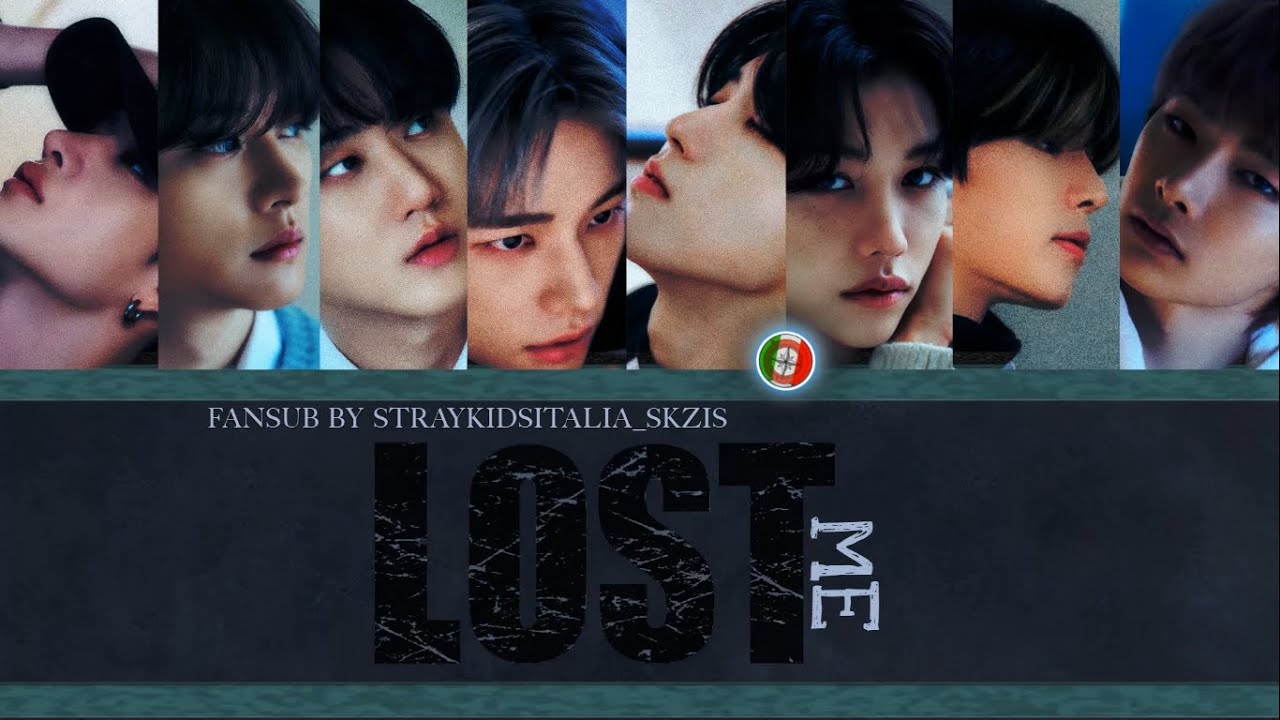 [SUB ITA] Stray Kids — Lost Me