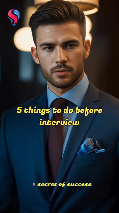 5 Things To Do Before Interview interview motivation shorts YouTube 5-things-to-do-before-interview-interview-motivation-shorts-youtube