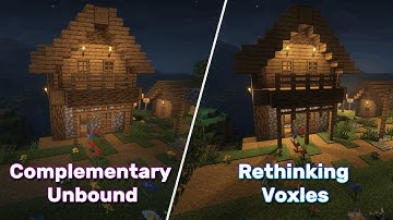 Minecraft: Complementary Unbound vs Rethinking Voxels | Shaders Comparison