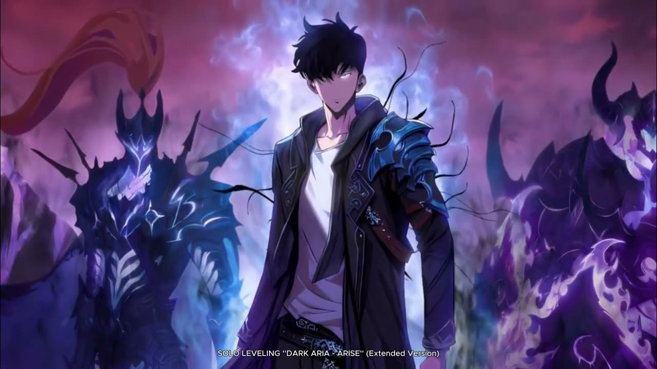Solo Leveling ''Dark Aria - Arise'' (Extended Version) EPIC REMIX/COVER Solo Leveling ''Dark Aria - Arise'' (Extended Version) EPIC REMIX/COVER