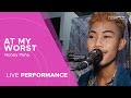 Nonoy Peña - At My Worst (Live Performance)