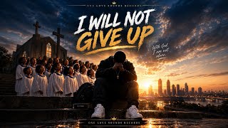 I Will Not Give Up — Official Lyrics Video 