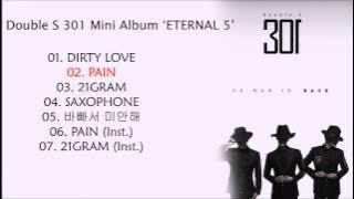 Double S 301 (SS301) - ETERNAL 5 - FULL ALBUM