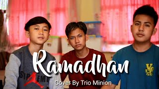 Ramadhan versi Mostafa Atef Cover by Trio Minion