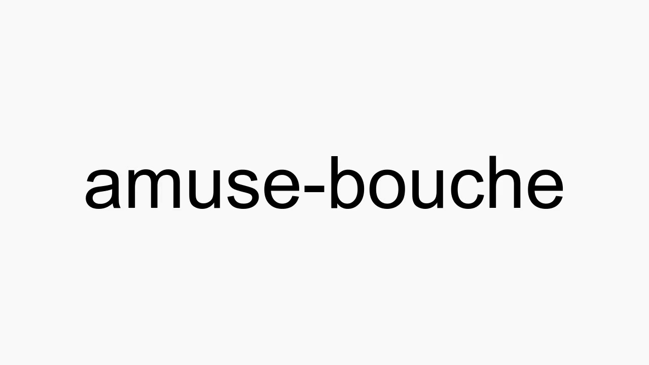 How to pronounce amusebouche YouTube