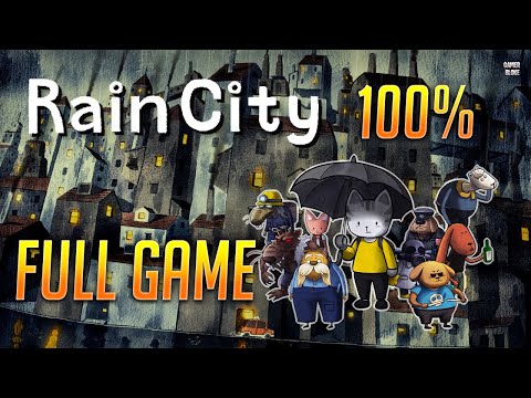 Rain City - Full Game [ 100% Walkthrough ]