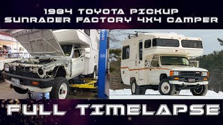 FULL TIME LAPSE: 1984 Toyota Pickup Sunrader Overland 4wd Camper Restoration