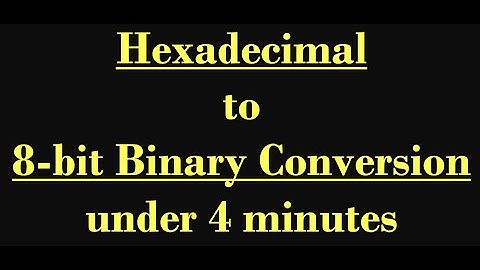 Hexadecimal to 8-bit Binary Conversion under 4 minutes | Tips and Revision | A level