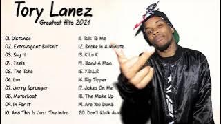 ToryLanez Greatest Hits Collection | ToryLanez Best Songs Non-Stop Playlist Of All Time 2021