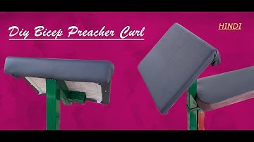 How to make Bicep Preacher Curl | Bicep Machine At Home