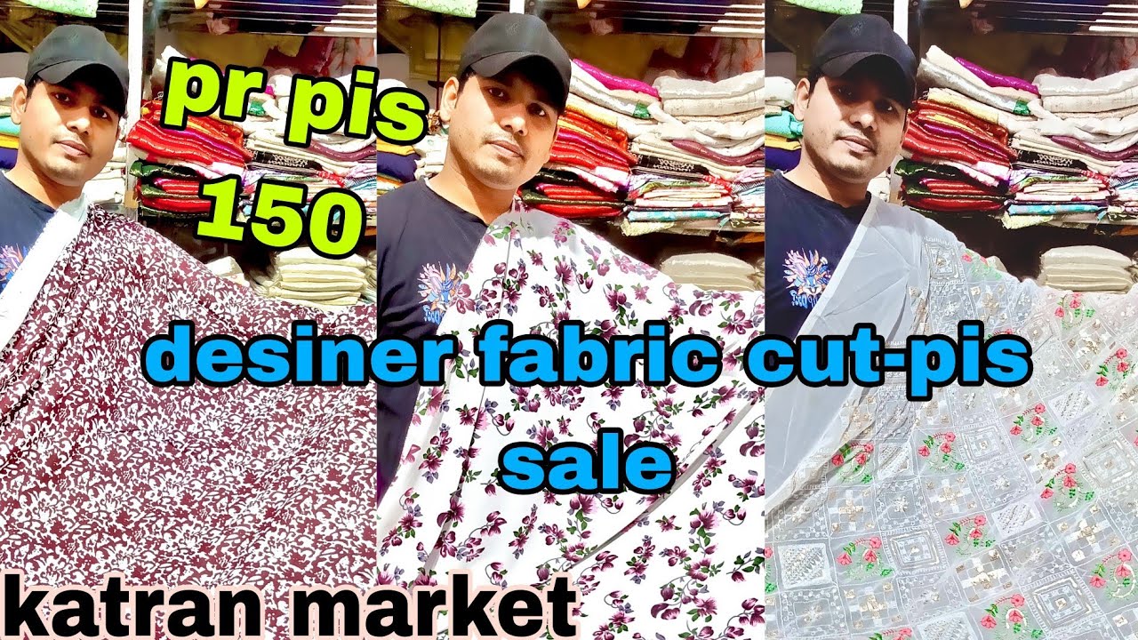 Katran market designer fabric cut-pis sale | shop no. 1371 sanjay bhaiya | Katran market new video 