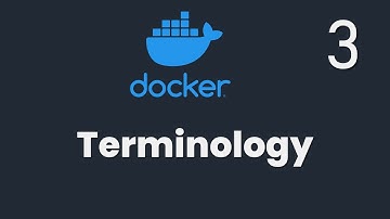 Part-3 | SDET Essentials | Docker Terminology