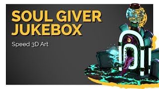 Soul Giver Jukebox [Blender - Speed 3D Art]