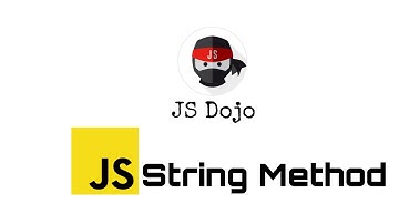 043 JavaScript String Method | JS Dojo (Myanmar Version)