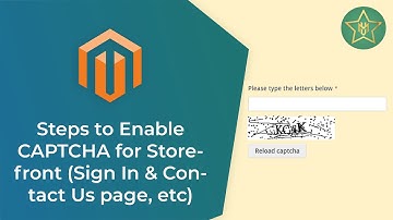 Steps to Enable Captcha for Storefront (Sign In & Contact Us page, etc) - Magento 2.4