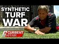 Man ordered to get rid of water-saving synthetic turf amid drought | A Current Affair