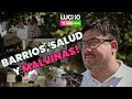 Capitulo #2 Barrios, salud y veteranos de Malvinas.