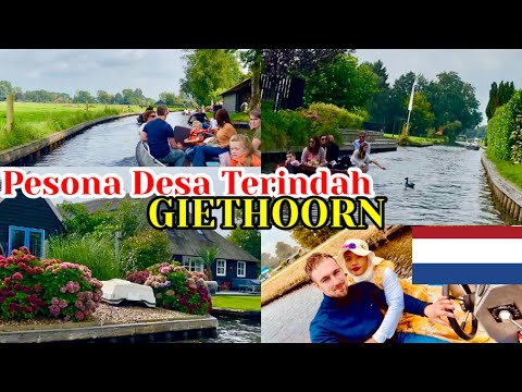 PESONA DESA TERINDAH GIETHOORN THE NETHERLANDS 2021🇳🇱#giethoorn#travel#vloggerindonesia