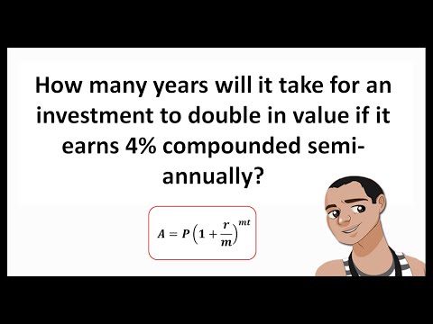 वीडियो: किसी निवेश का मूल्य दोगुना होने में कितना समय लगता है यदि इसे 8% मासिक चक्रवृद्धि दर पर निवेश किया जाता है?