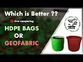 HDPE Plastic Vs GeoFabric Grow Bags Honest Review Testing Live !