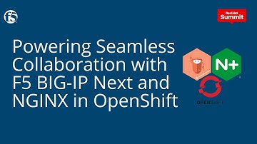 Enhancing NetOps and DevOps Collaboration with F5 BIG-IP Next and NGINX