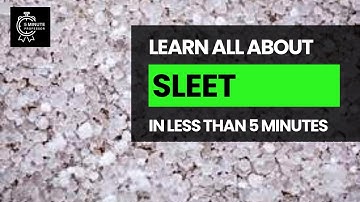 Learn all about Sleet in LESS THAN 5 minutes - Climate