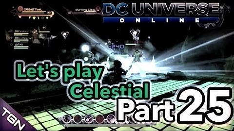 DCUO | LETS PLAY Celestial (PART 25 - League of Assassins)