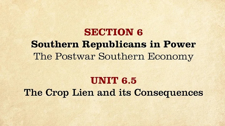 MOOC | The Crop Lien and Its Consequences | The Civil War and Reconstruction, 1865-1890 | 3.6.5 - DayDayNews