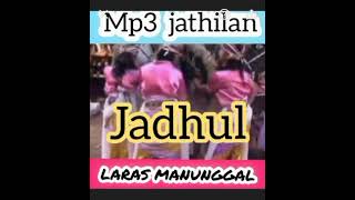 JATHILAN LARAS MANUNGGAL LAWASAN