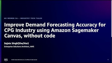 Episode 3 - Improve Demand Forecasting to Reduce Excess Inventory | Amazon Web Services