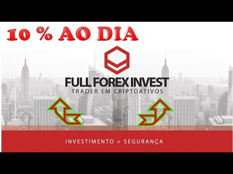 Full Forex Invest Promete Pagar 10 Ao Dia - 