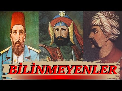 Osmanlı Padişahlarının İlginç Özellikleri