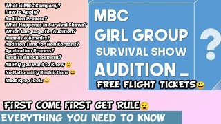 ??How to Apply in MBC Girl Group Survival Show Audition|Each Detail about the Audition|Survival Show