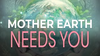 Mother Earth Needs You: Walking the Green Path!