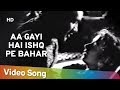 Aa Gayi Hai Ishq Pe Bahar Saqi 1952 Premnath Madhubala Gope Randhir Kapoor Mohna 