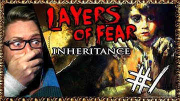 Layers Of Fear: Inheritance DLC | THAT