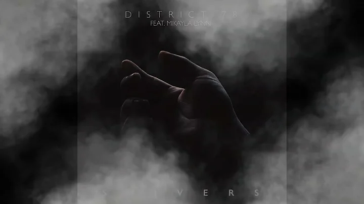 District 78 - Shivers (feat. Mikayla Lynn)