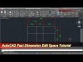 AutoCAD Fast Dimension Edit Space | Tips & Trick