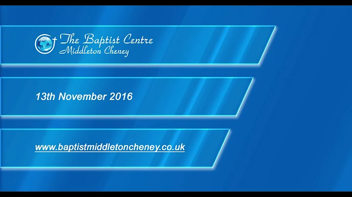 Baptist Church Middleton Cheney - 13th November 20...