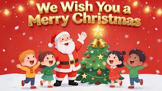 We Wish You A Merry Christmas Song Christmas Song For Kids Merry Christmas Song For Kids