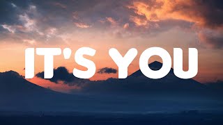 It's You - Ali Gatie [Lyrics] | Taylor Swift, Troye Sivan, Meghan Trainor